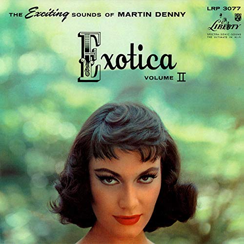 Martin Denny - Exotica Vol II (LP)