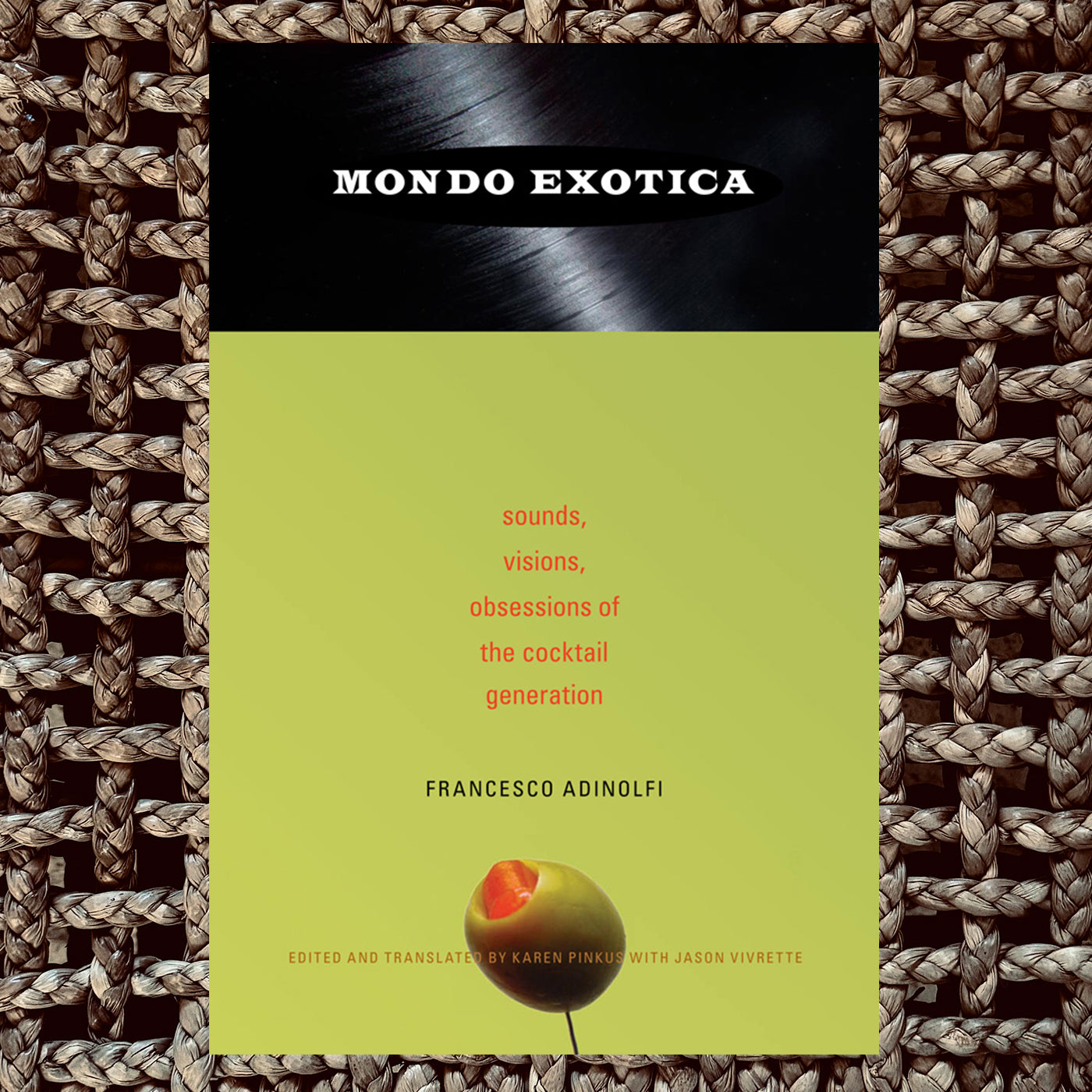 MONDO EXOTICA (Book)