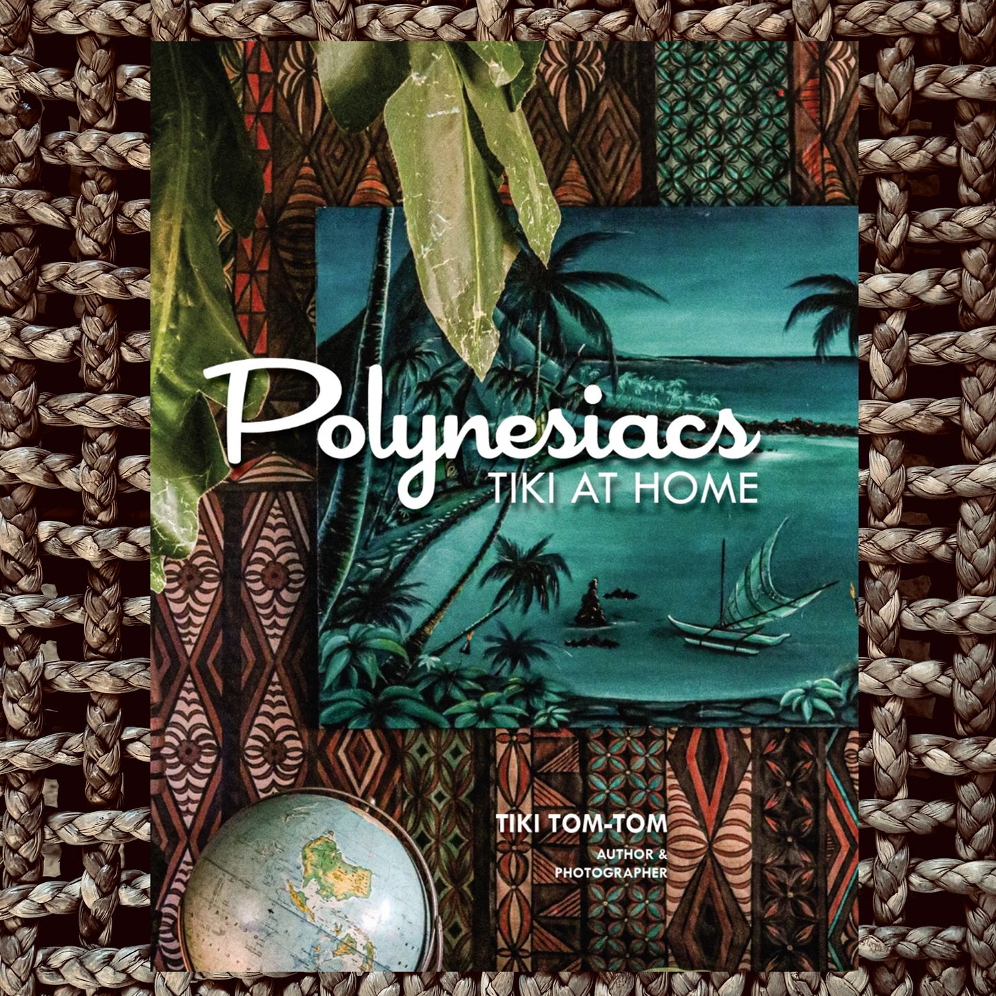 Polynesiacs - Tiki at Home (Book)
