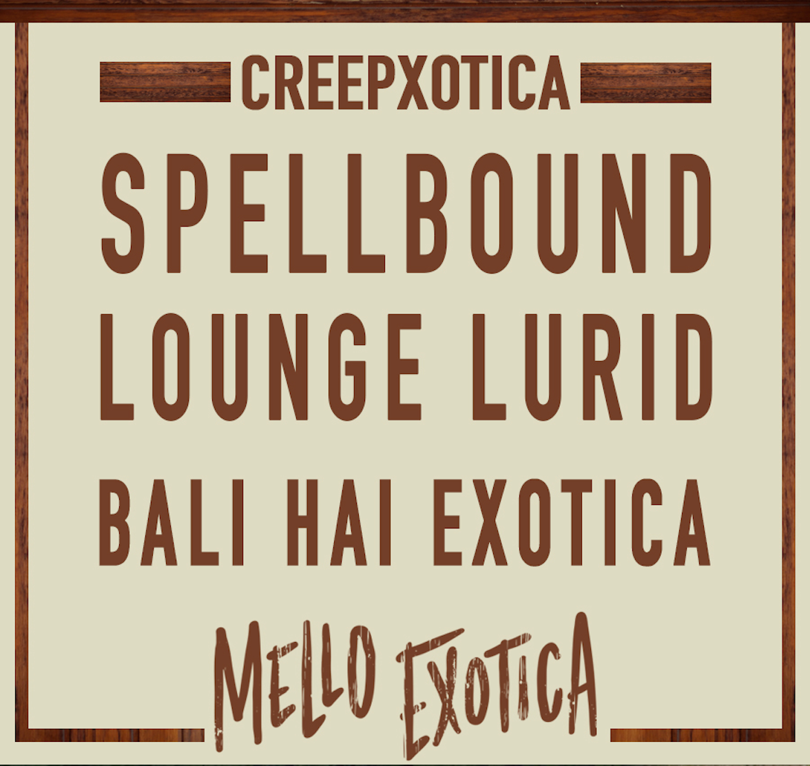 Creepxotica - Haunted Bossa Nova (LP)