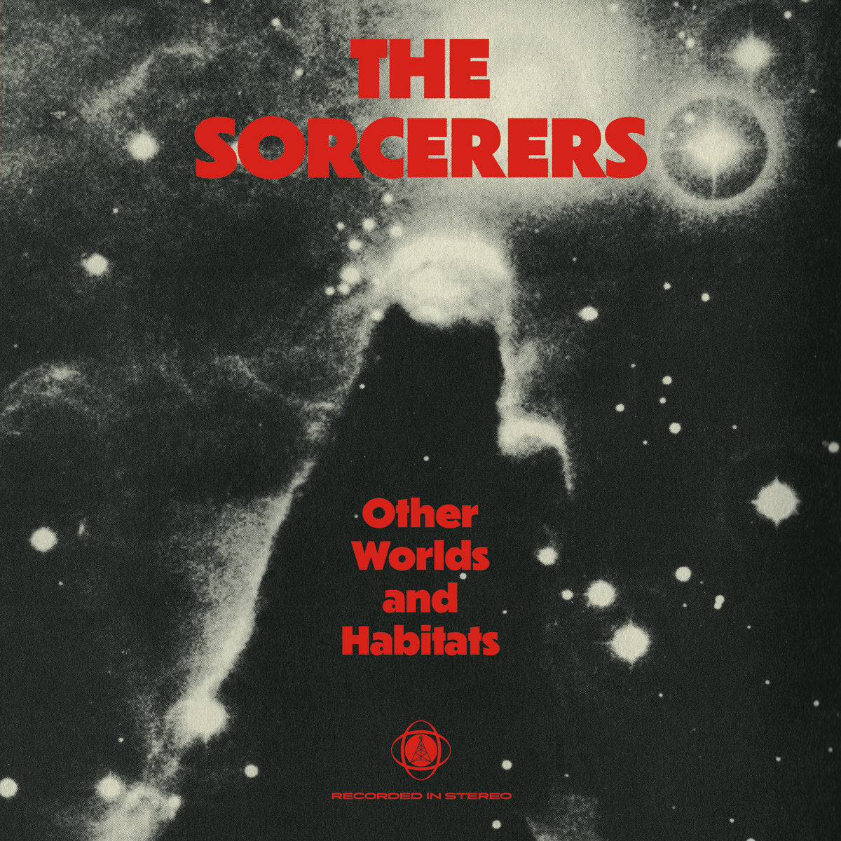 The Sorcerers - Other Worlds and Habitats (LP)