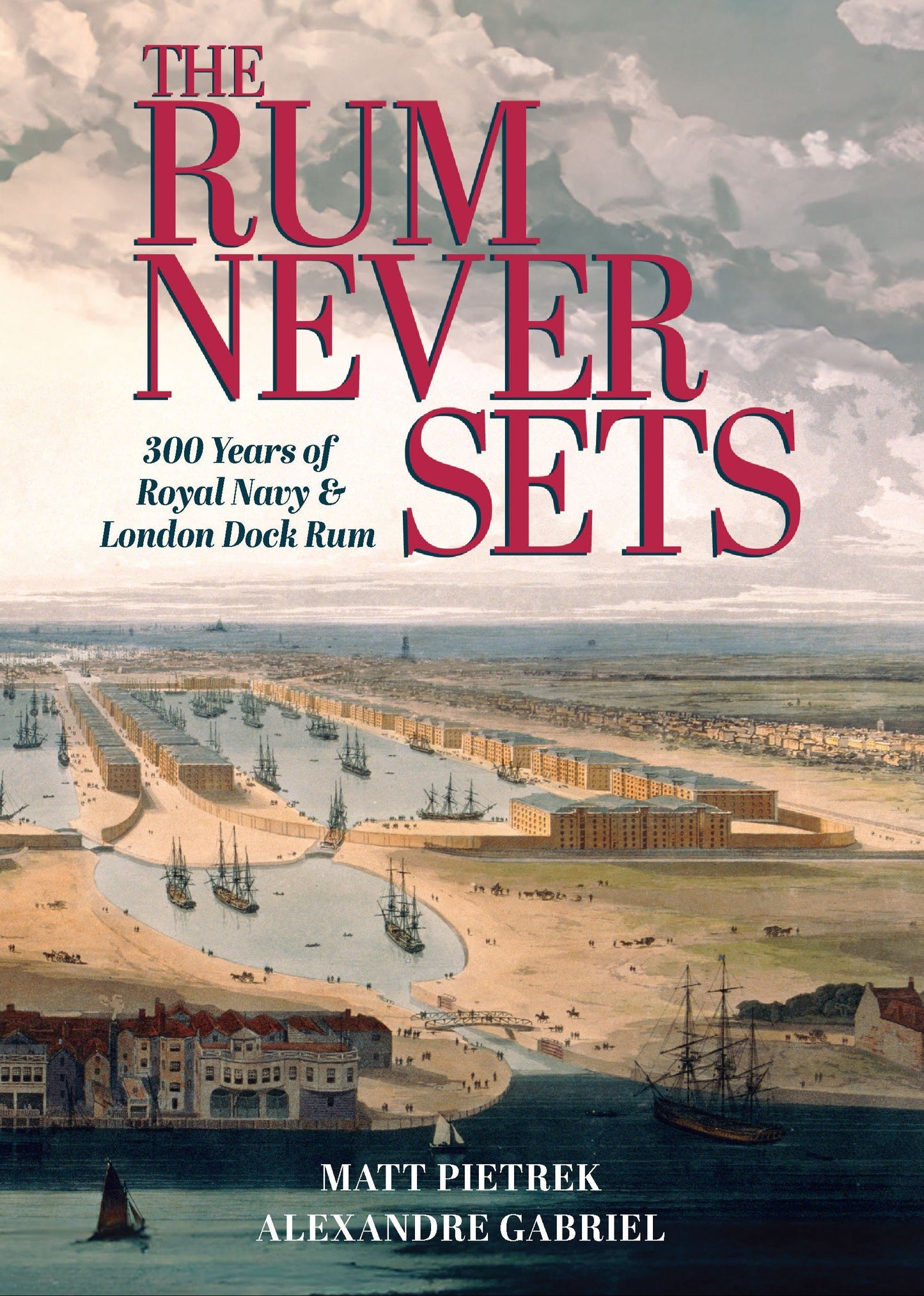 Rum Never Sets (Book)