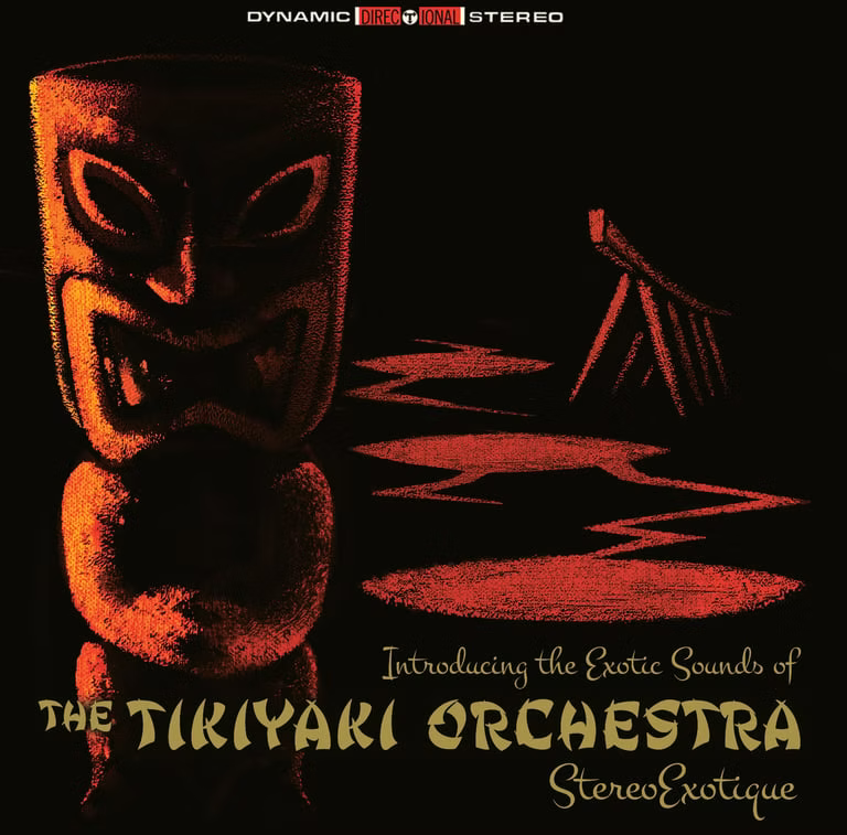 The Tikiyaki Orchestra – Stereoexotique (LP)