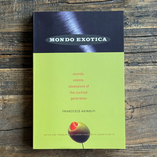 MONDO EXOTICA (Book)