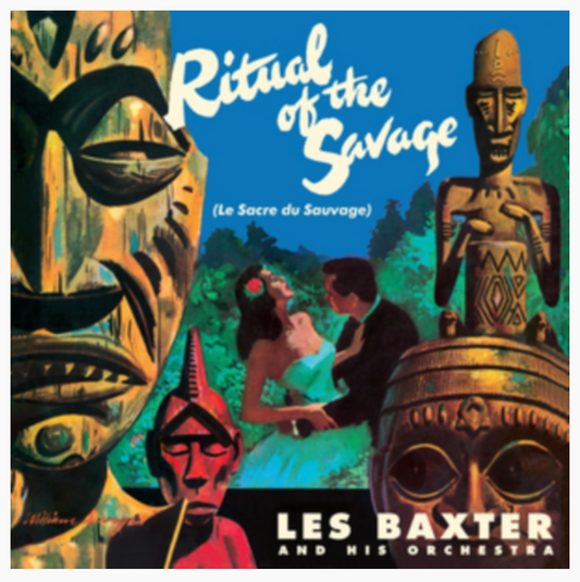 Les Baxter - Ritual of the Savage (LP)