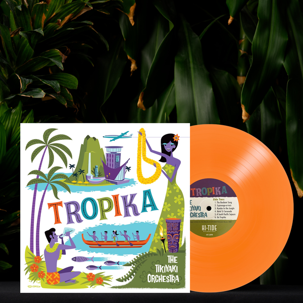 The Tikiyaki Orchestra – Tropika (LP) – Mello Exotica