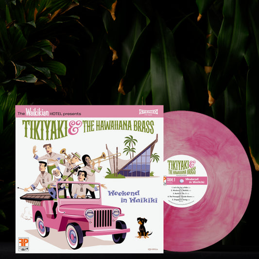 Tikiyaki & the Hawaiiana Brass - Weekend In Waikiki (LP - Raspberry Swirl)